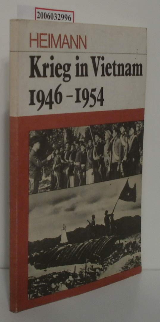 Krieg in Vietnam 1946-1954. Die Aggression des französischen Imperialismus in Indochina Foreign Languages ​​& Dictionaries