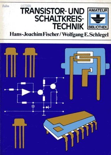 Transistor- und Schaltkreistechnik Business & Technology