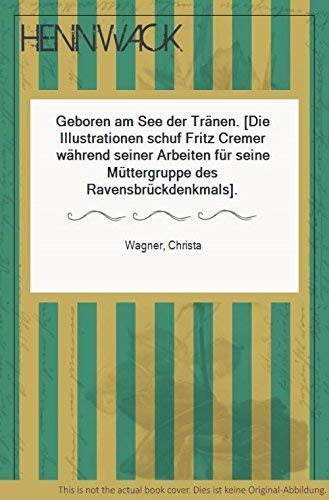 Geboren am See der Tränen. Books
