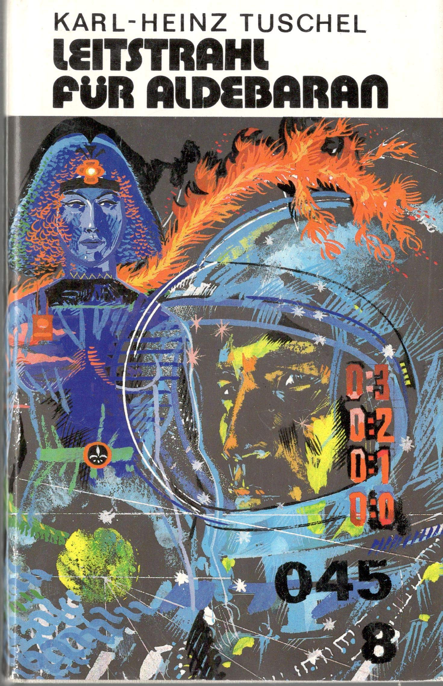 Leitstrahl für Aldebaran. Utopischer Roman Books