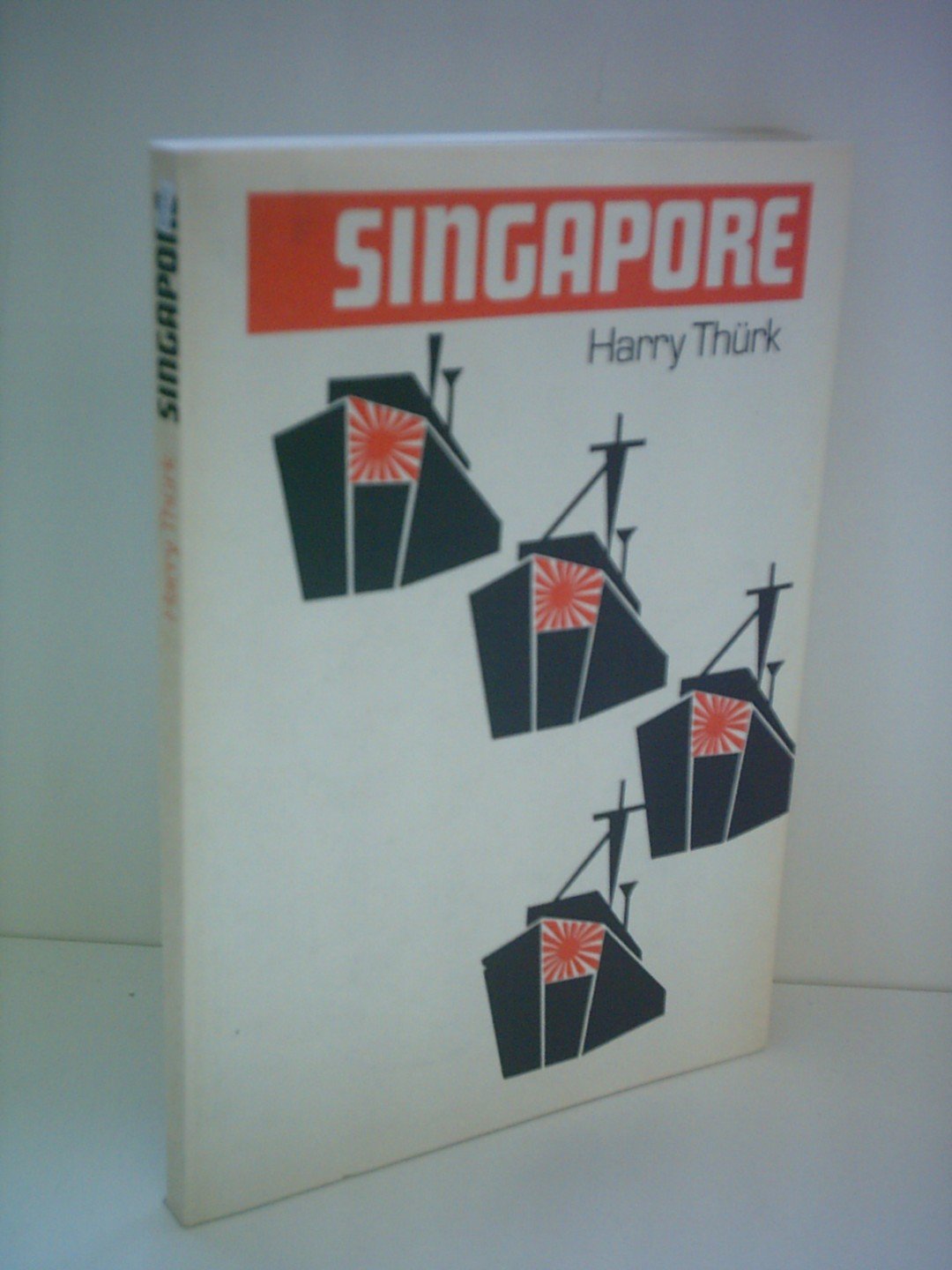 Singapore. Der Fall einer Bastion. General education Books