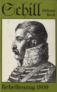Schill. Rebellenzug 1809. Books