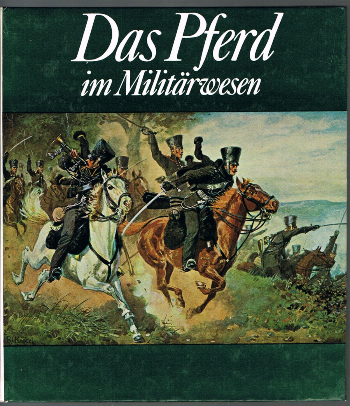 Das Pferd im Militärwesen Natural Sciences