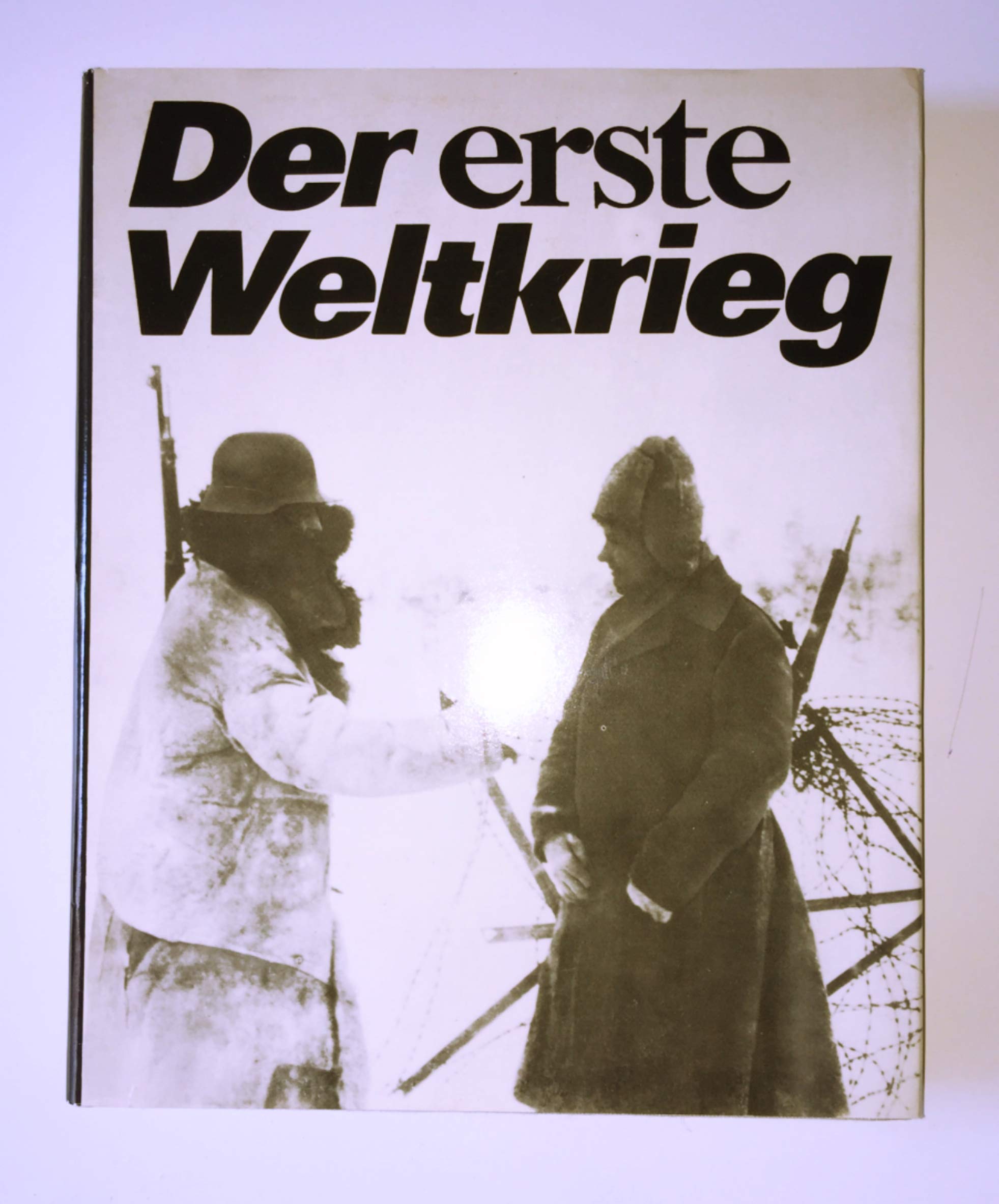 Der erste Weltkrieg 1914-1918: Erscheinung und Wesen Books