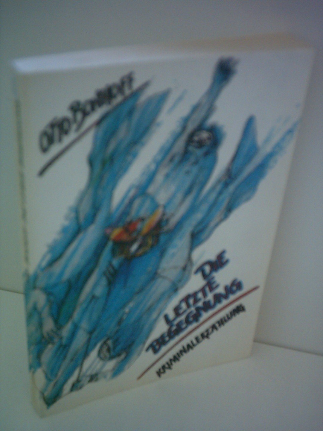 Otto Bonhoff: Die letzte Begegnung Books