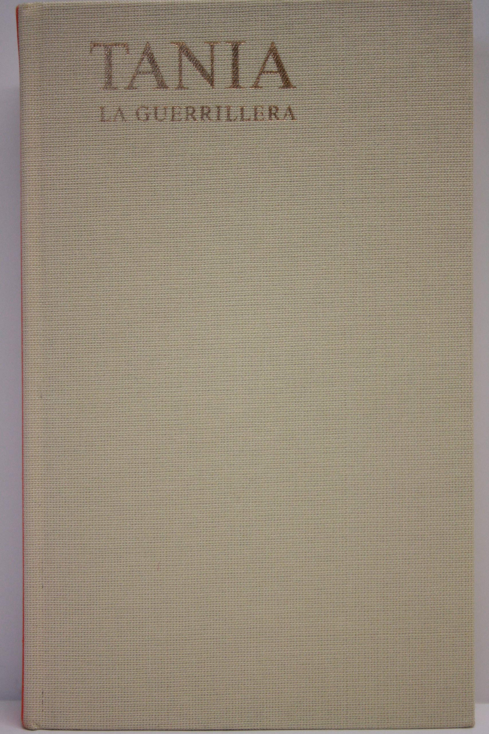 Tania La Guerrillera, Books