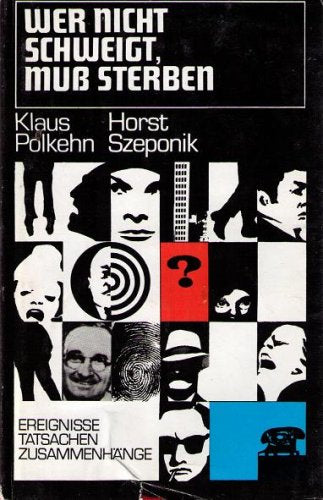 Wer nicht schweigt, muss sterben Books