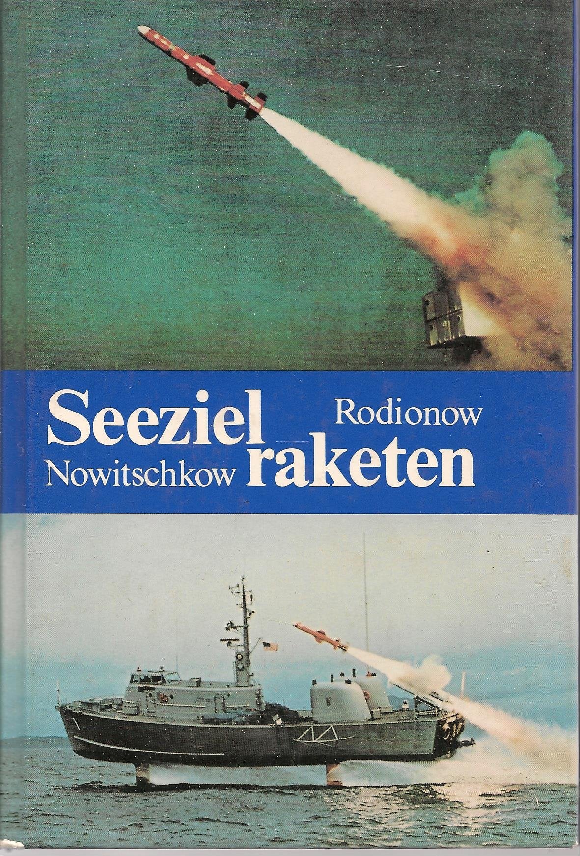 Seezielraketen: Luft- und seegestützte Seezielraketen kapitalistischer Länder Books