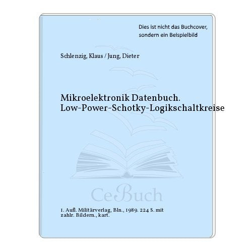 Mikroelektronik Datenbuch. Low-Power-Schottky-Logikschaltkreise Books