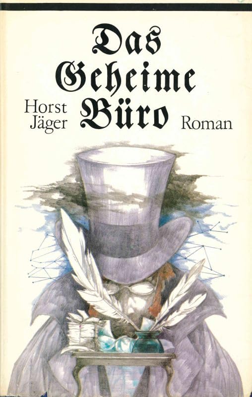 Das geheime Büro: Historischer Roman um einen Geheimpolizisten Books