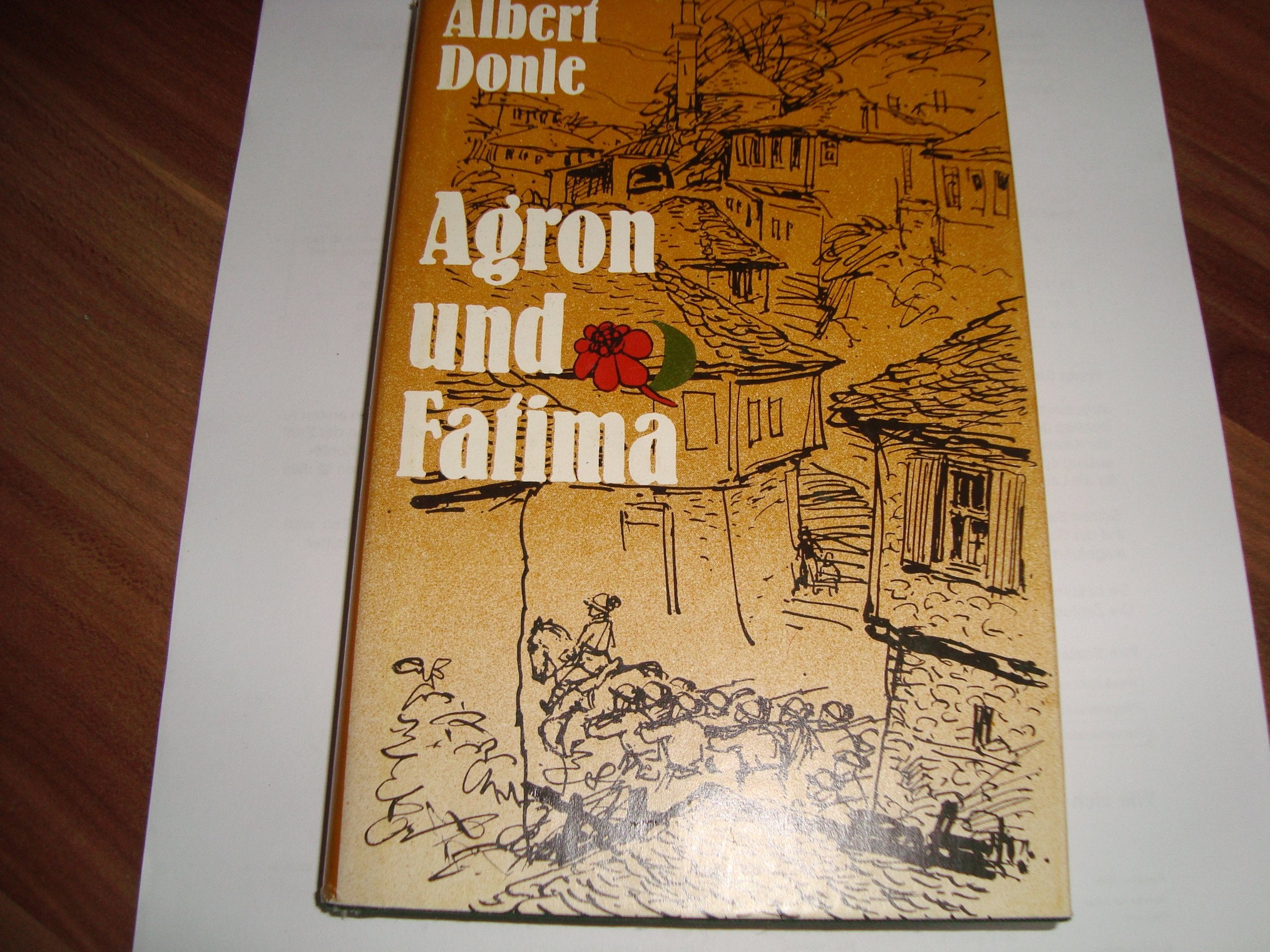 Agron und Fatima: Ein Partisanenroman aus den albanischen Bergen Books