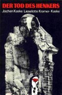 Der Tod des Henkers : Kriminalerzählung in 3 Teilen Books