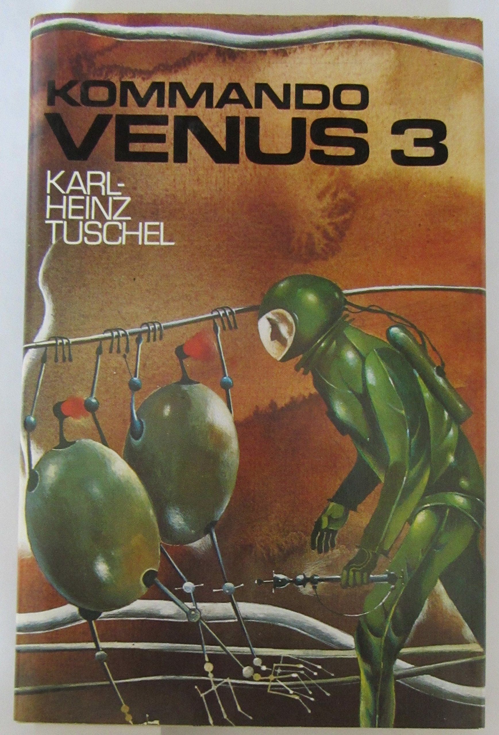 Kommando Venus 3: Ein utopischer Roman Books