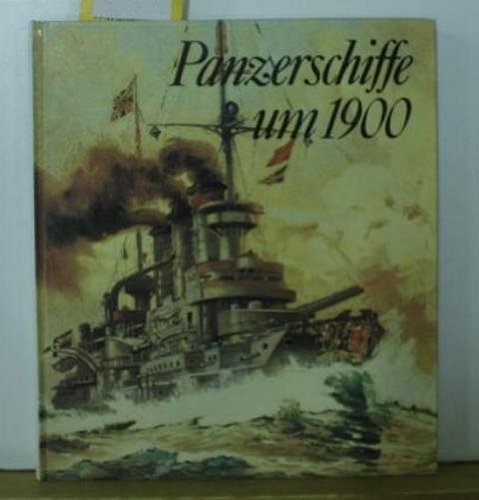 Panzerschiffe um 1900 Business & Technology Books