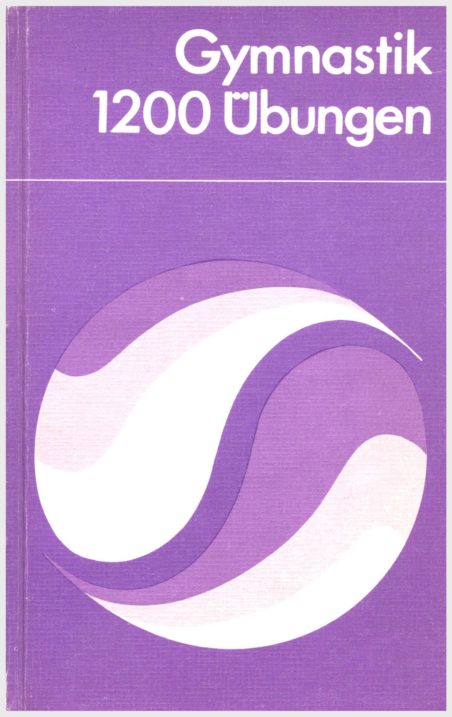 Gymnastik - 1200 Übungen Leisure & Fun