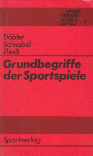 Grundbegriffe der Sportspiele Learning & Reference