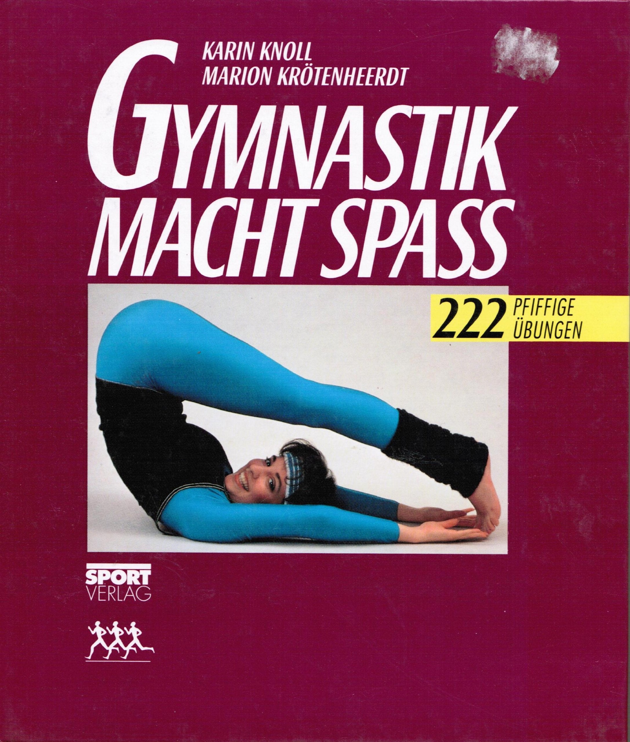 Gymnastik macht Spaß! Health, Nutrition & Fitness