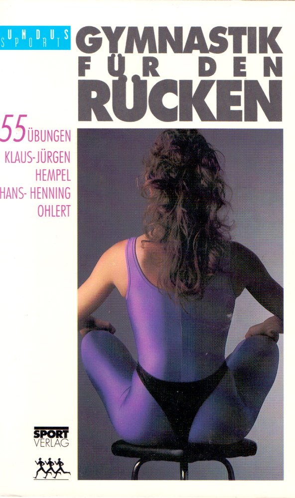 Gymnastik für den Rücken. 55 Übungen zur Dehnung, Kräftigung und Entspannung Leisure & Fun
