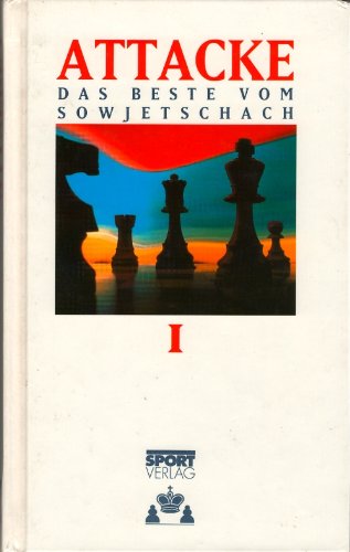 Attacke,Das Beste vom Sowjetschach.1 Leisure & Fun