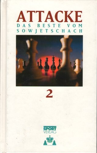 Attacke,Das Beste vom Sowjetschach.2 Leisure & Fun Books