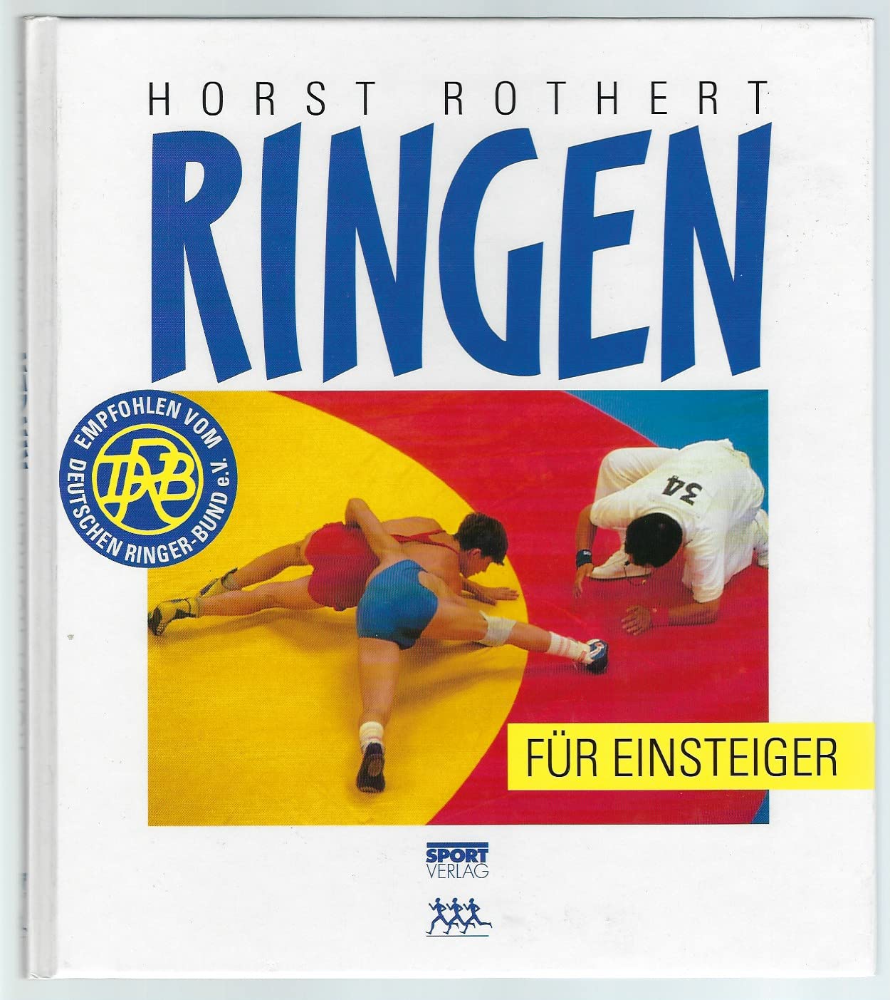Ringen für Einsteiger Leisure & Fun Books