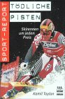 Tödliche Pisten Leisure & Fun Books