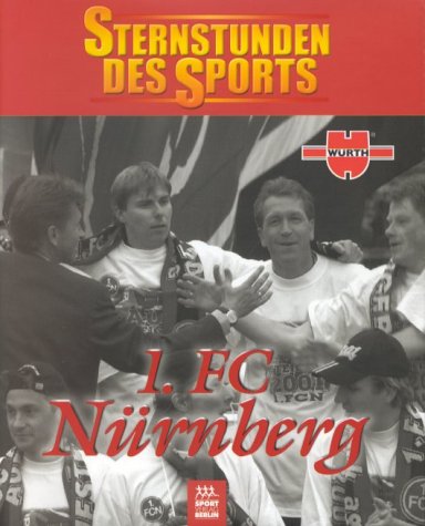 Sternstunden des Sports, 1. FC Nürnberg Leisure & Fun