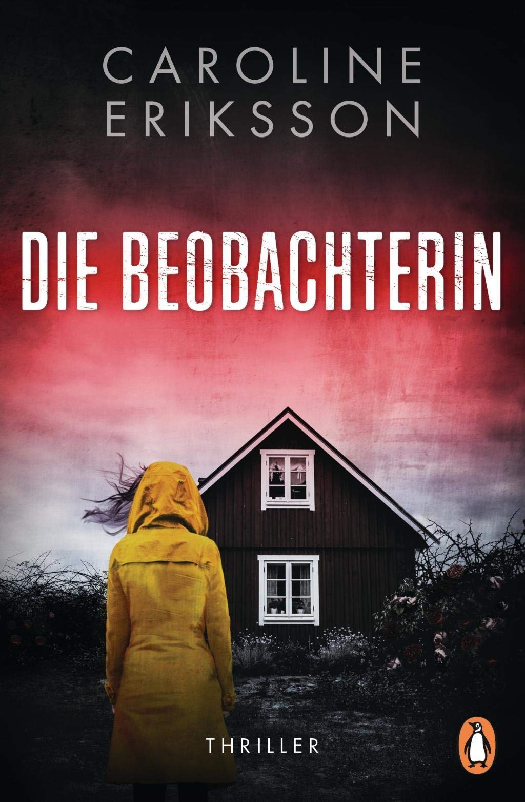 Die Beobachterin: Thriller Contemporary literature