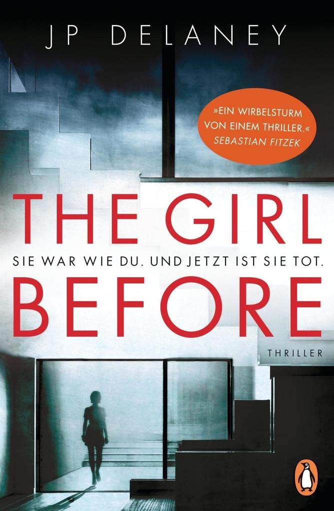 The Girl Before - Sie war wie du. Und jetzt ist sie tot. Contemporary literature