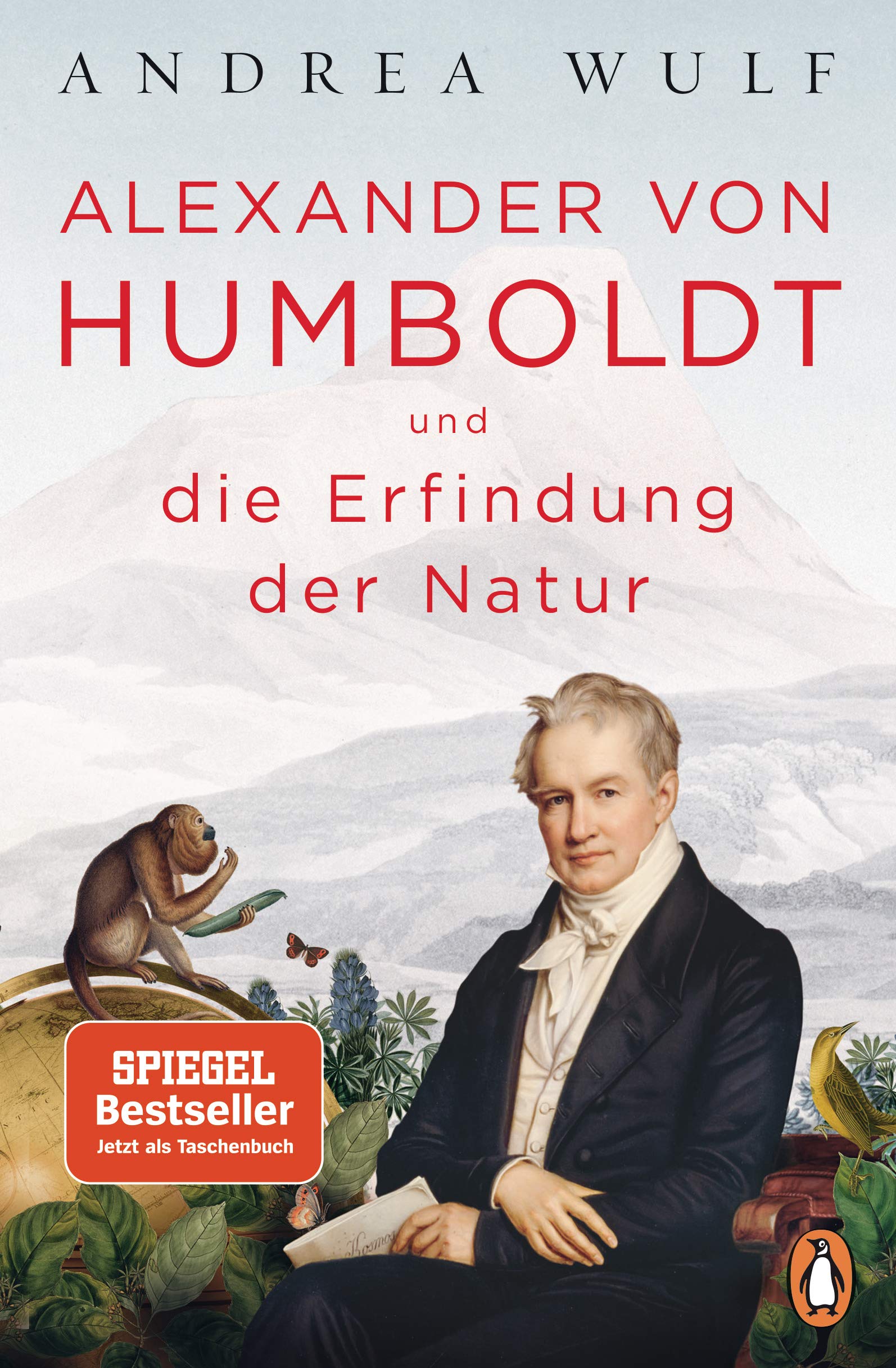 Alexander von Humboldt und die Erfindung der Natur Politics & Society