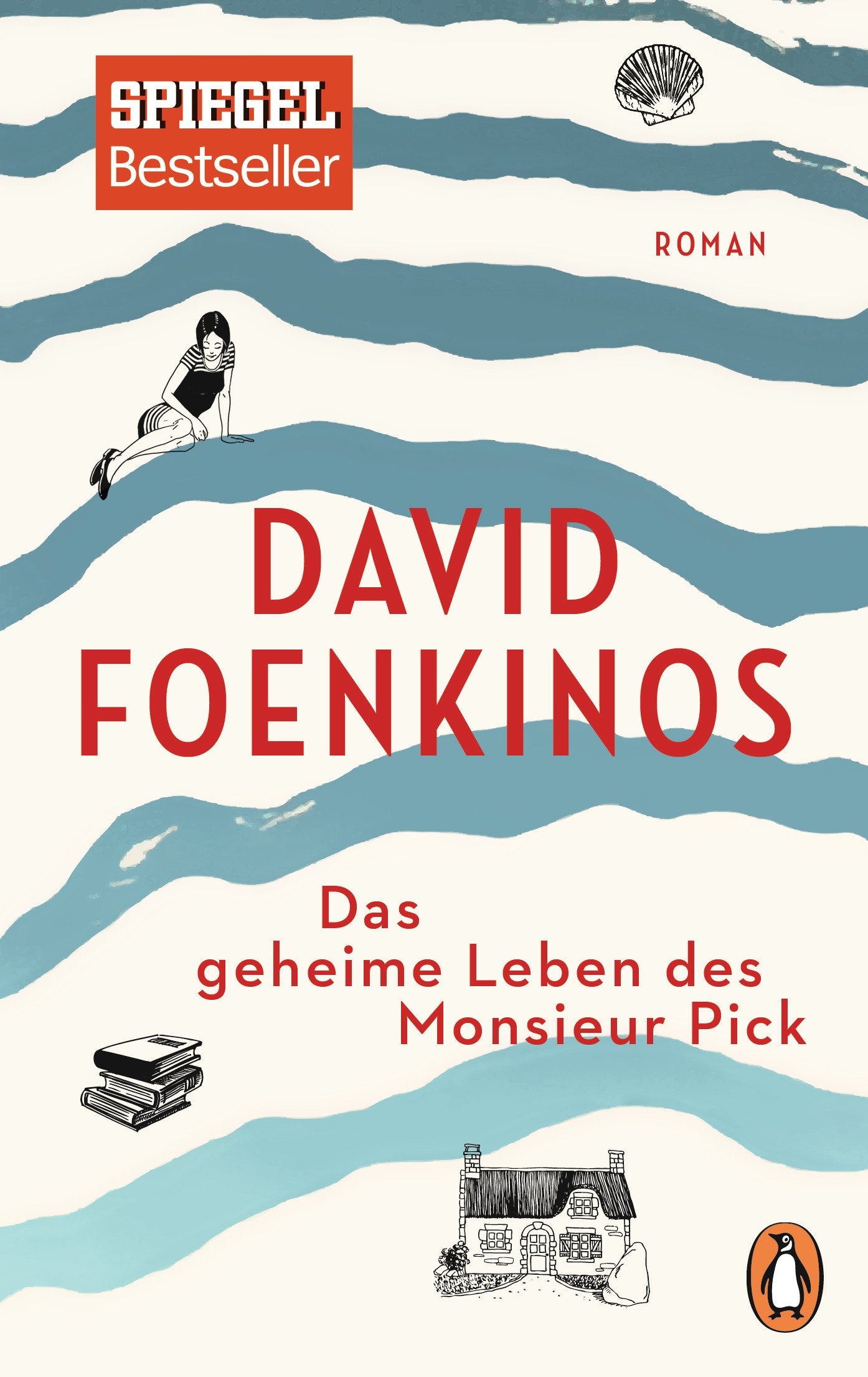 Das geheime Leben des Monsieur Pick Contemporary literature