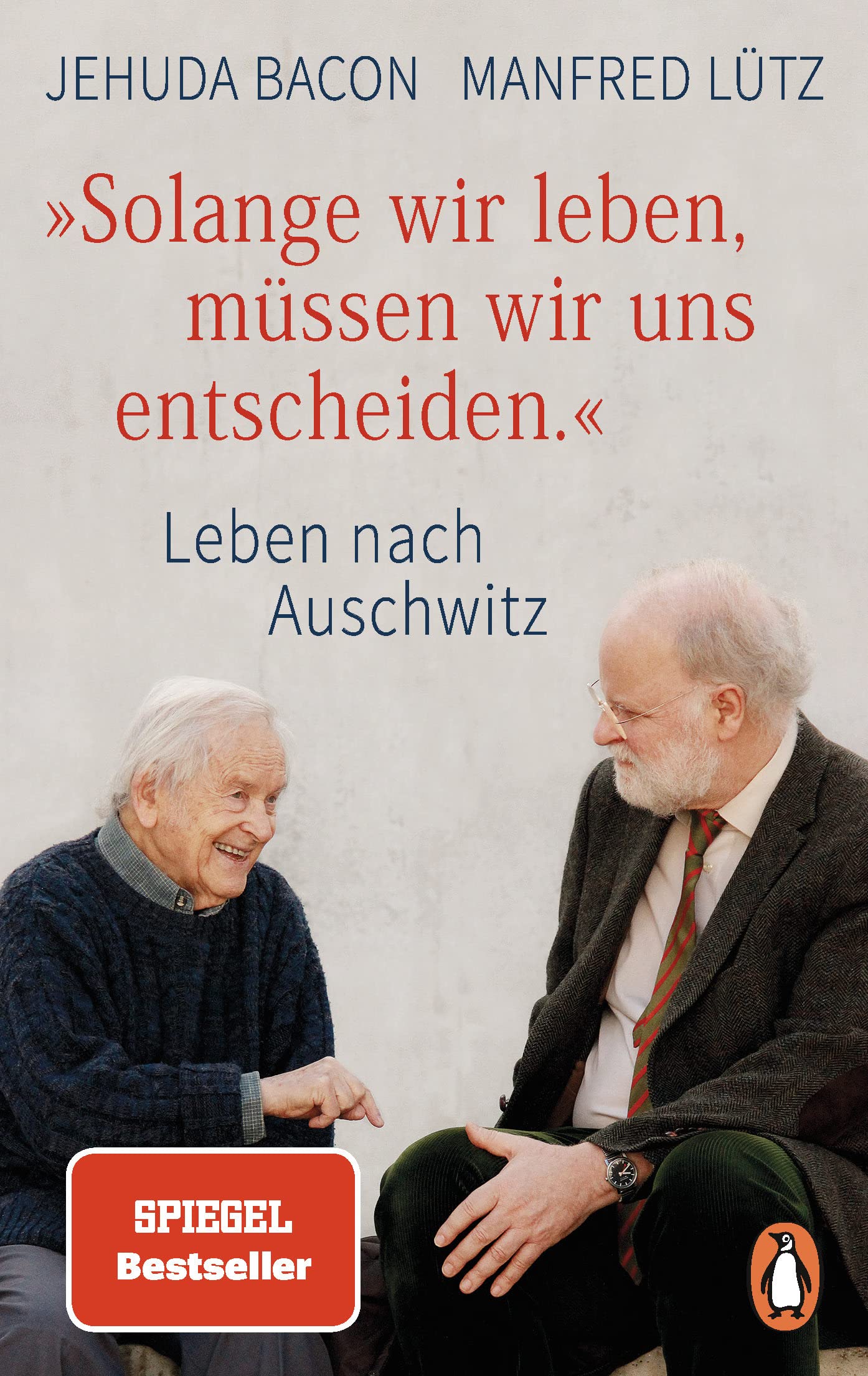"Solange wir leben, müssen wir uns entscheiden." Philosophy