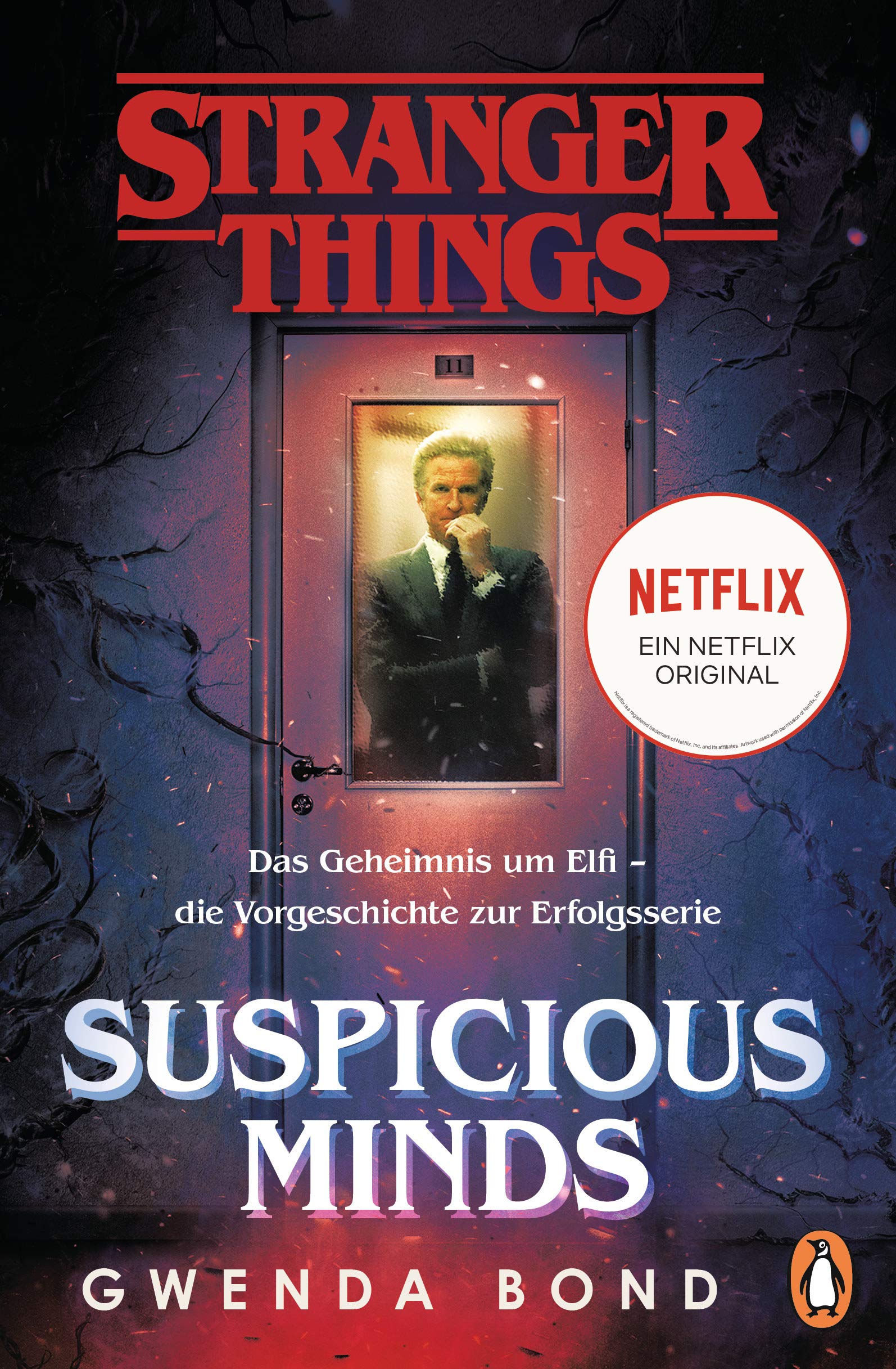 Stranger Things: Suspicious Minds - DIE OFFIZIELLE DEUTSCHE AUSGABE - ein NETFLIX-Original Horror & Mystery