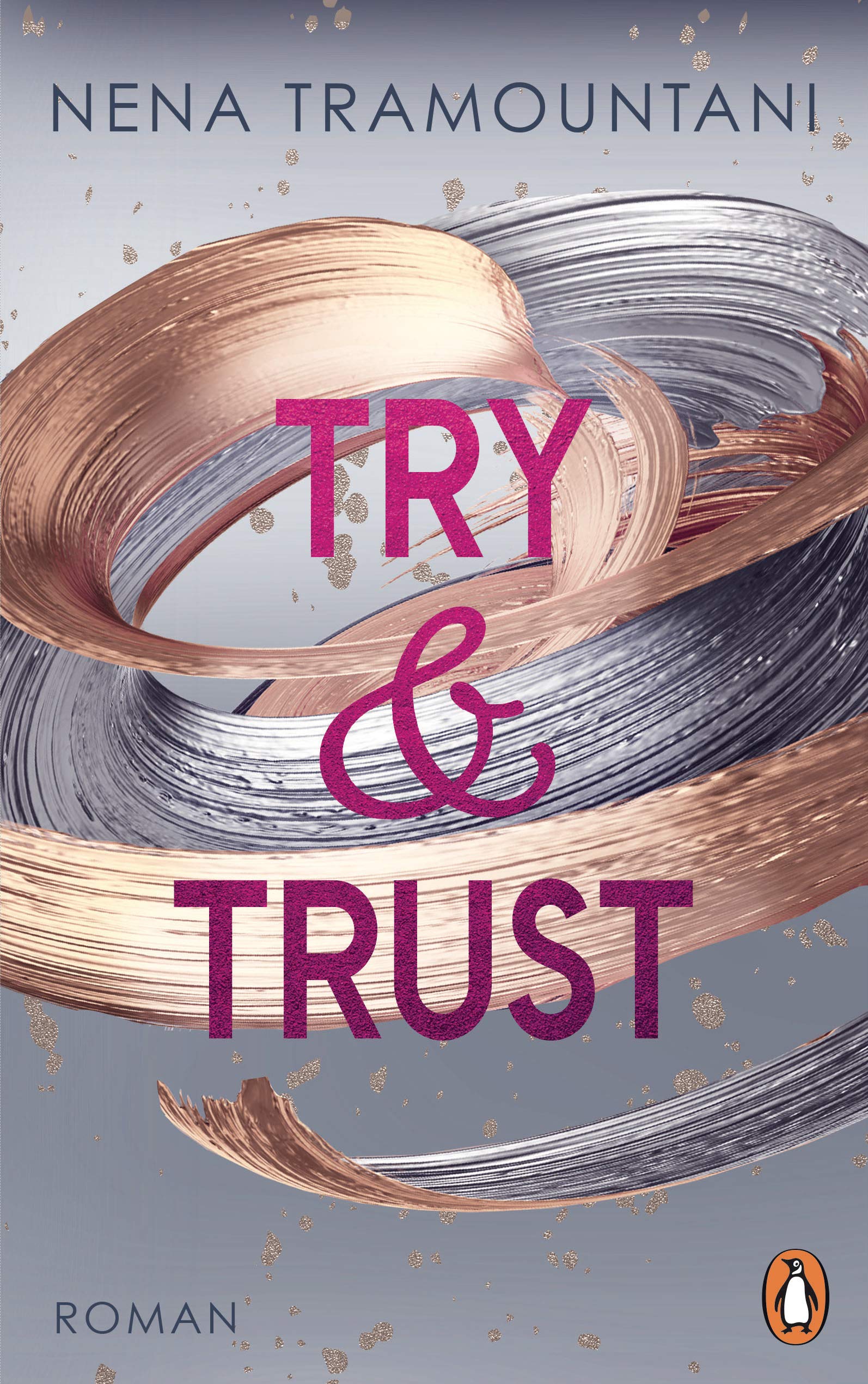 Try & Trust: Roman (Die Soho-Love-Reihe, Band 2) Contemporary literature