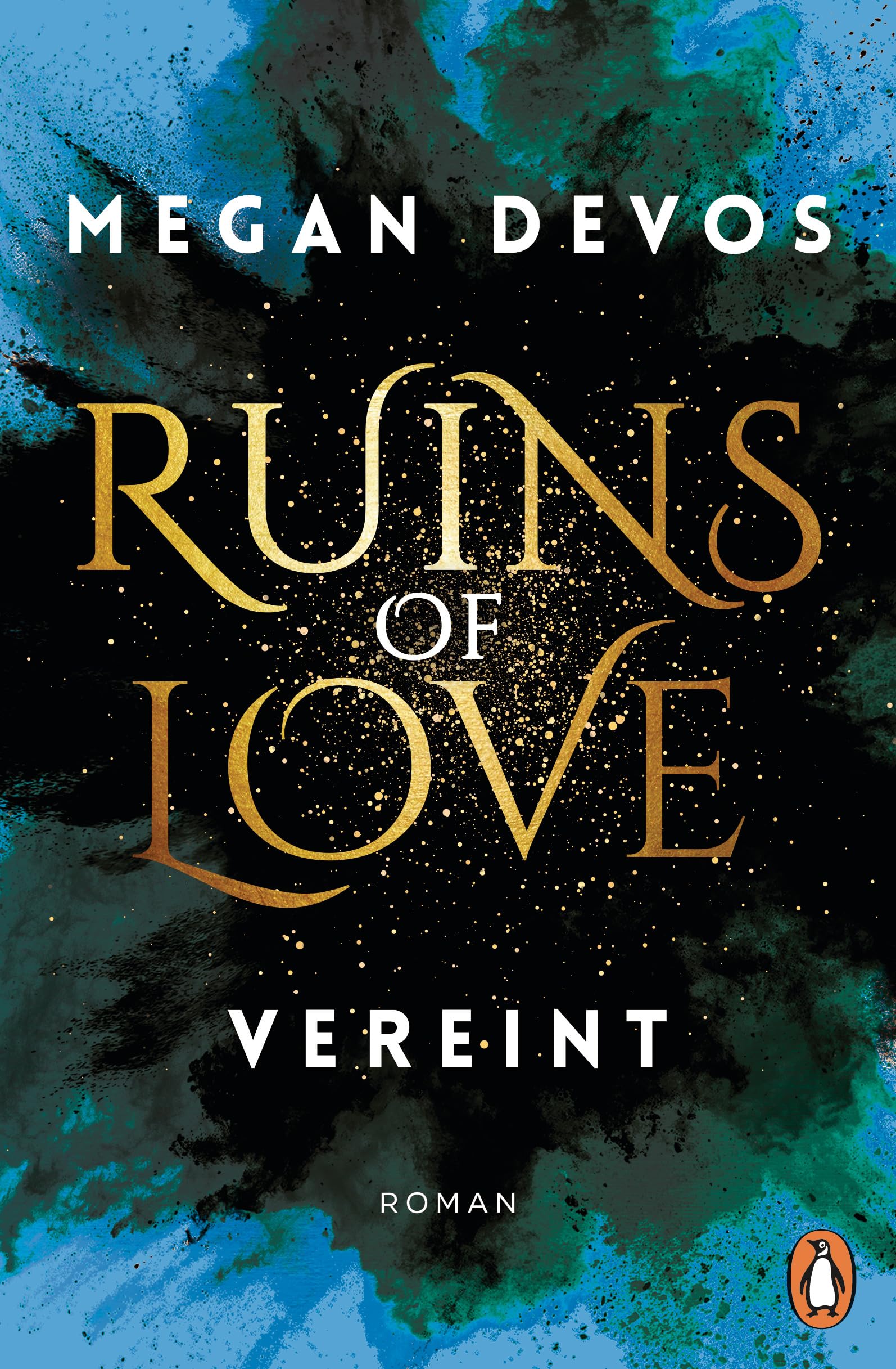 Ruins of Love. Vereint (Grace & Hayden 4) Contemporary literature