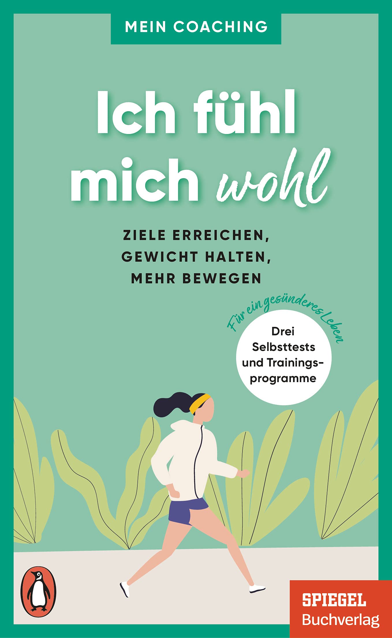Ich fühl mich wohl Medicine