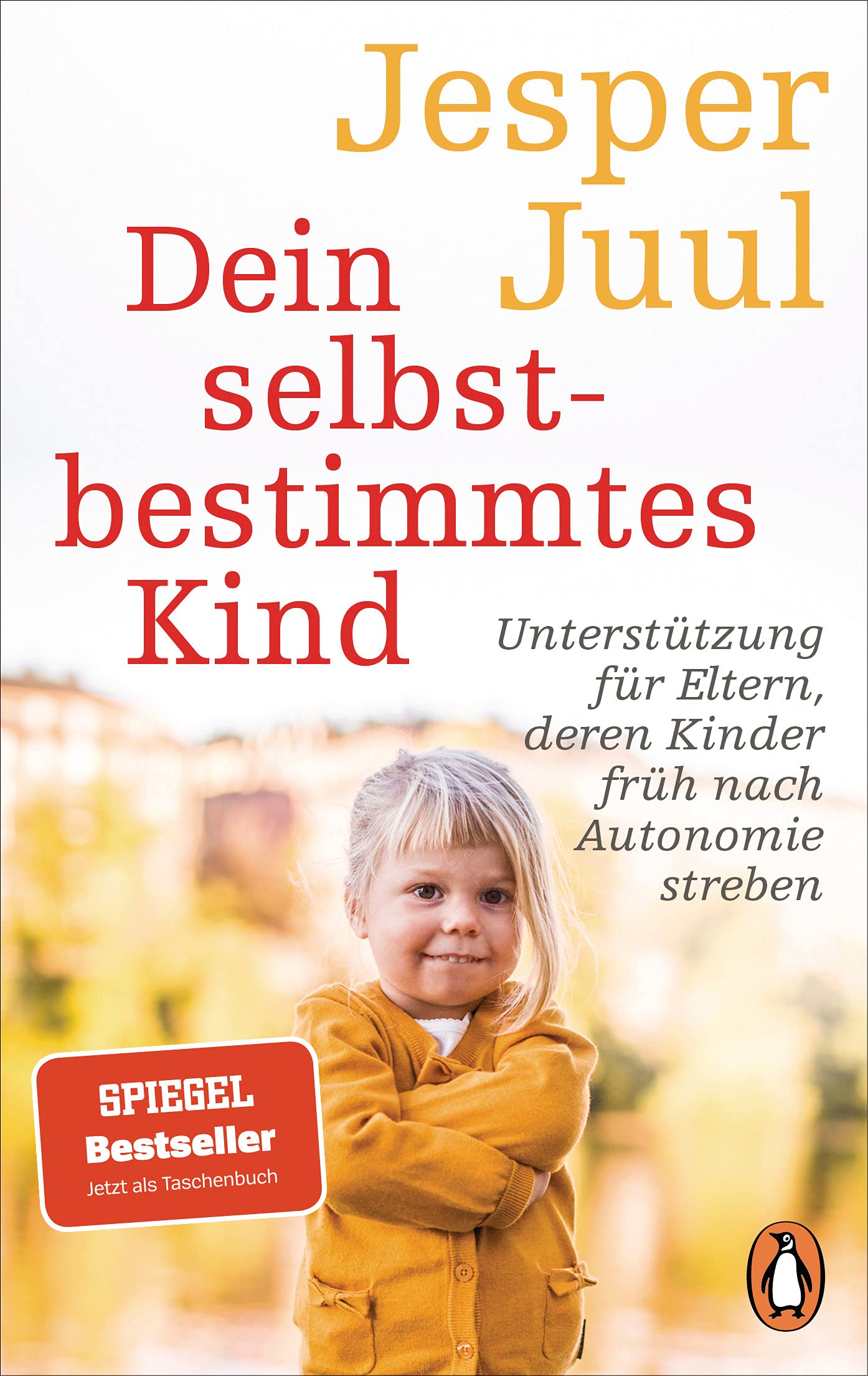 Dein selbstbestimmtes Kind Social Sciences Books