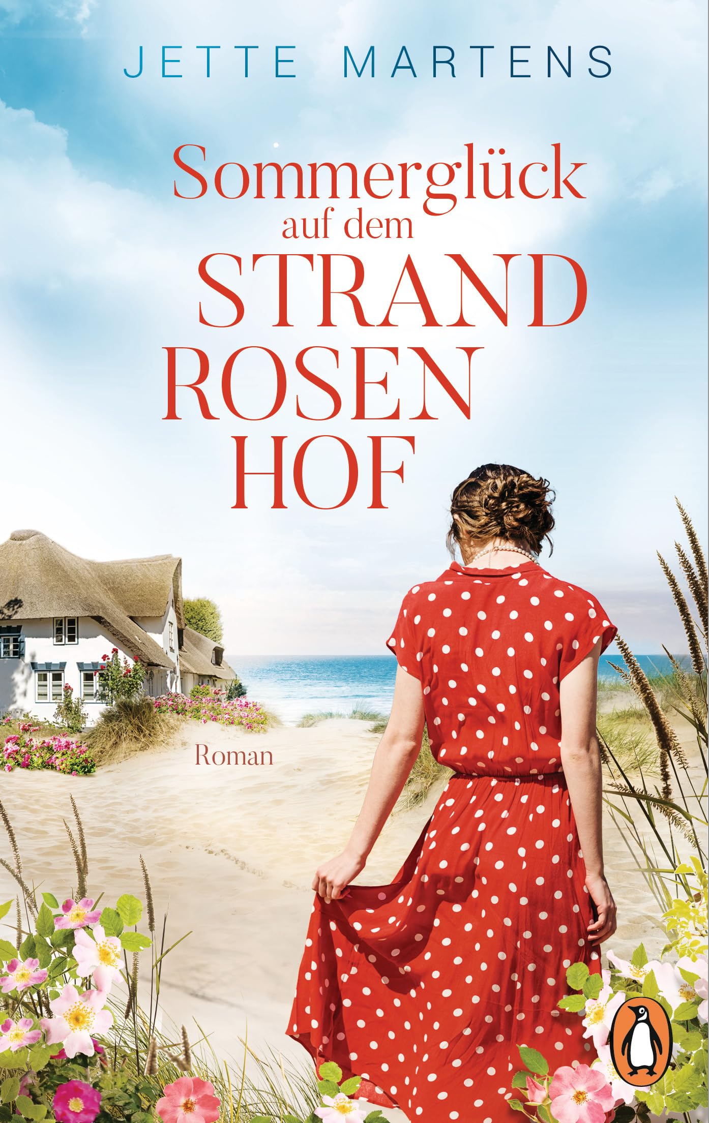 Sommerglück auf dem Strandrosenhof Contemporary literature