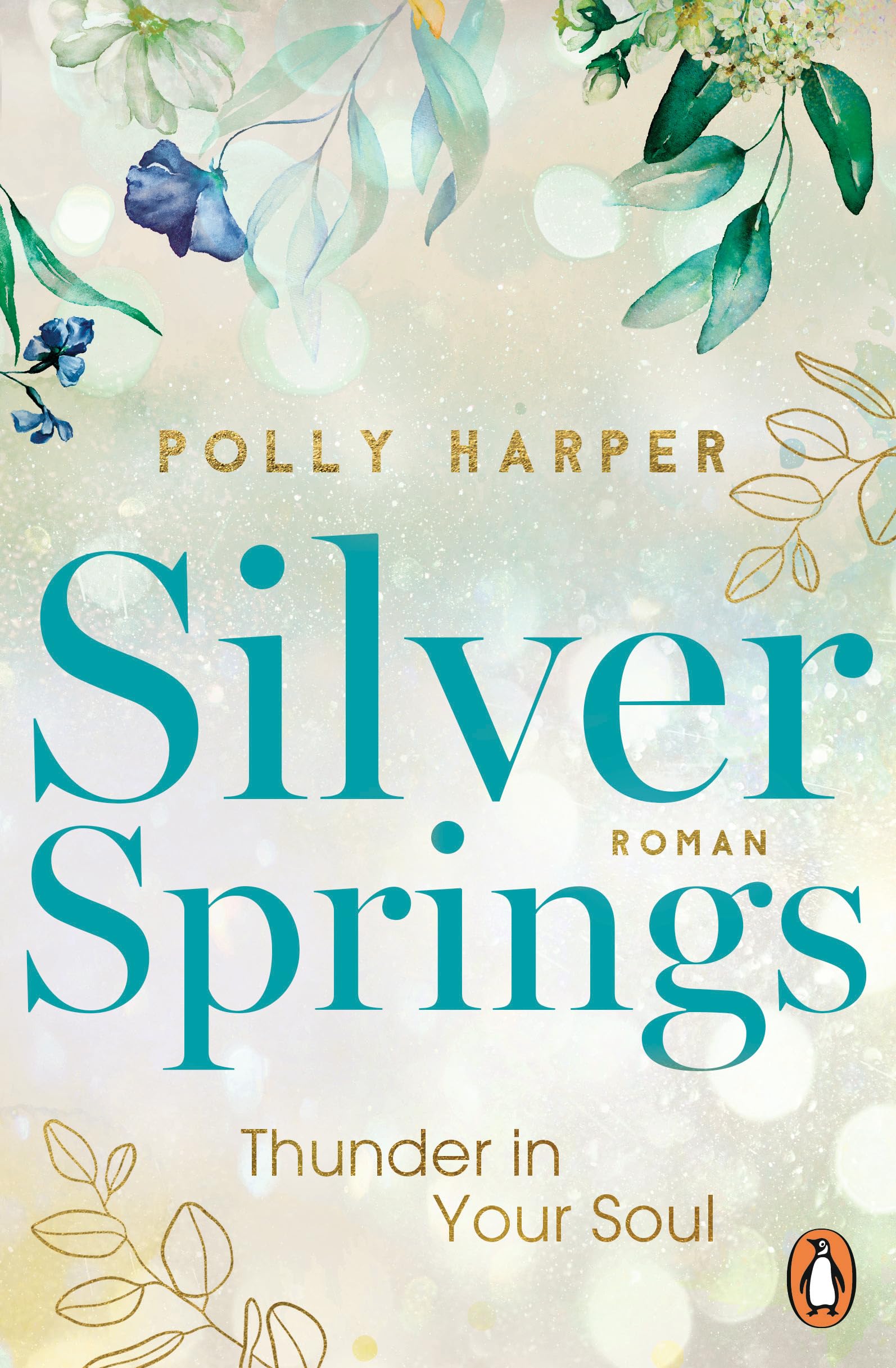 Silver Springs. Thunder in Your Soul Contemporary literature Books