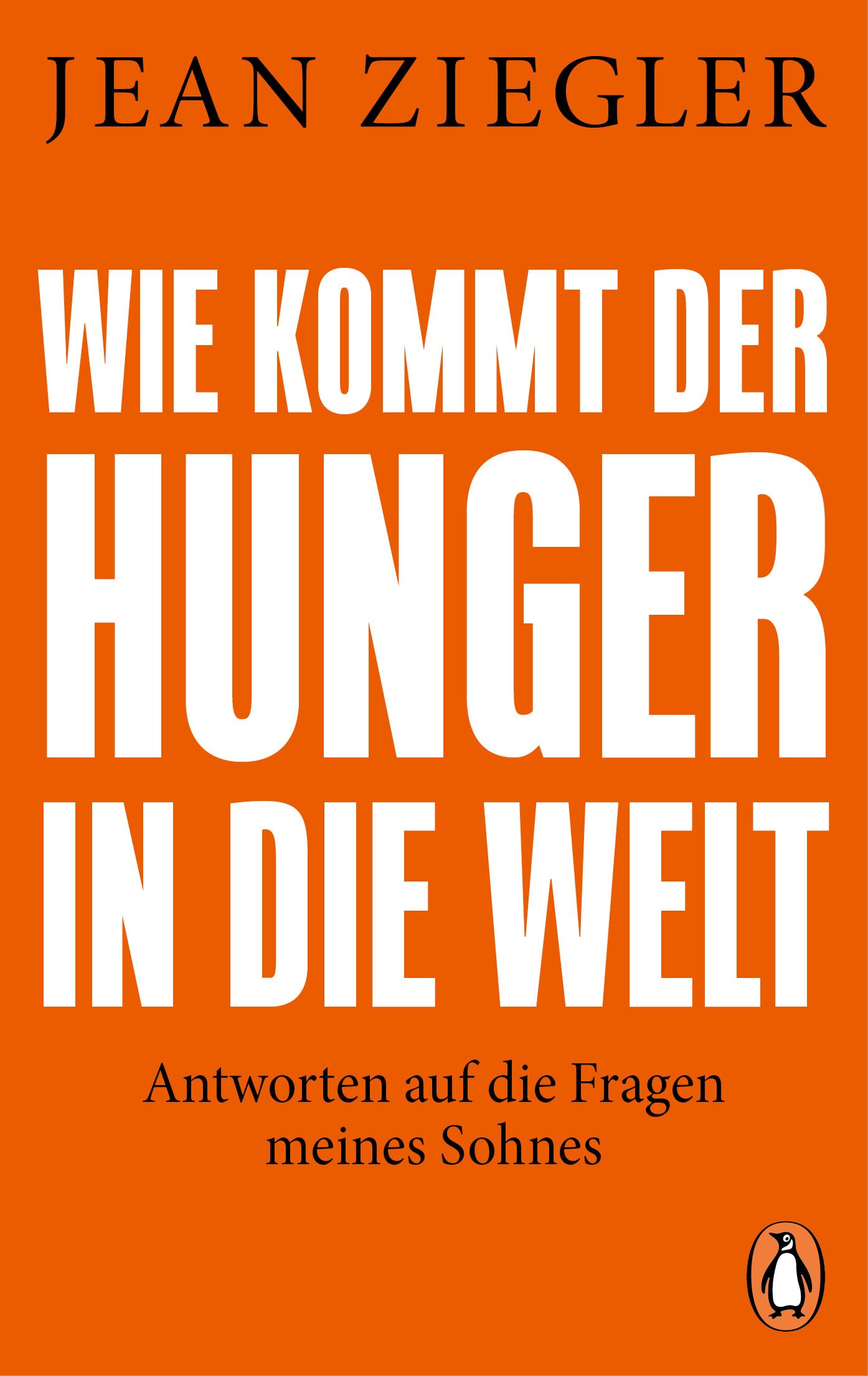 Wie kommt der Hunger in die Welt? Law