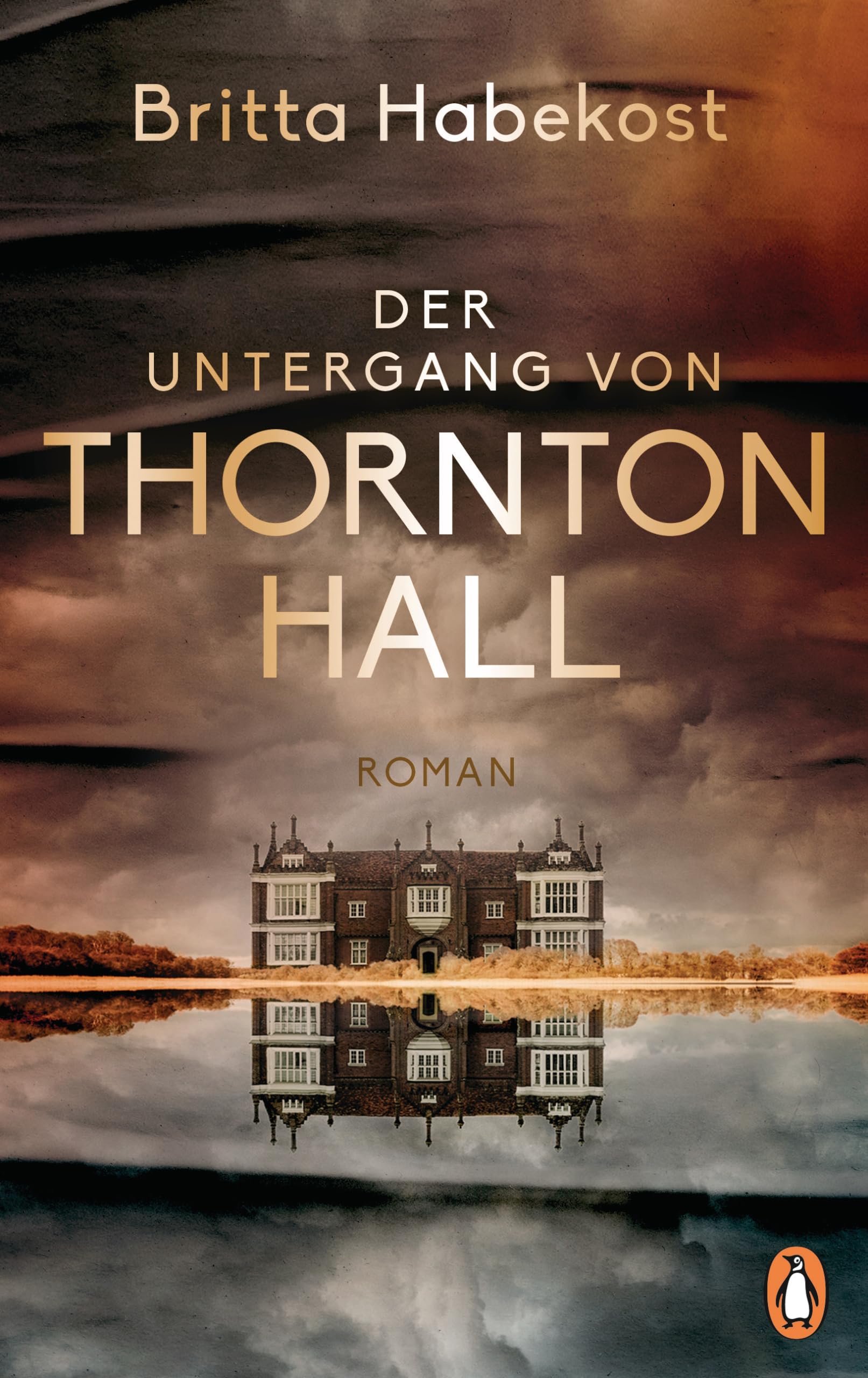 Der Untergang von Thornton Hall Historical Fiction
