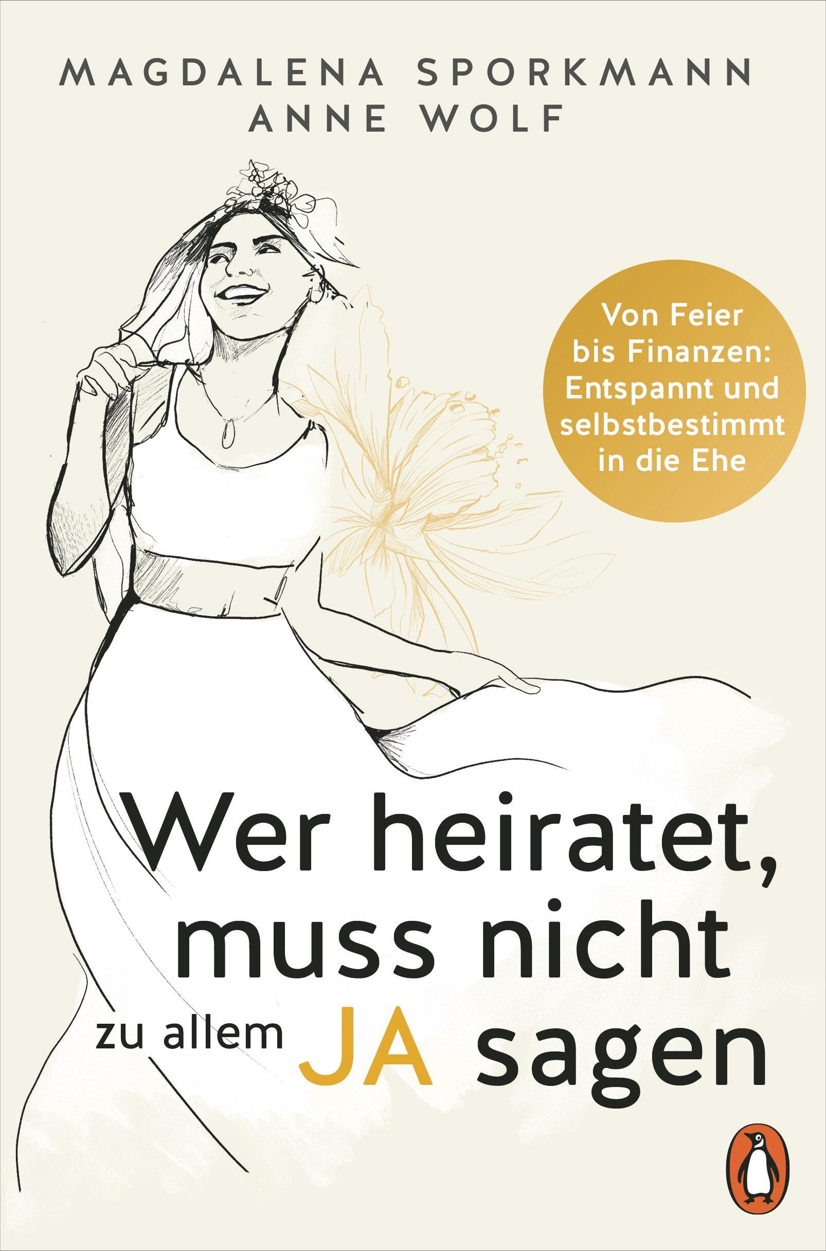 Wer heiratet, muss nicht zu allem Ja sagen Law