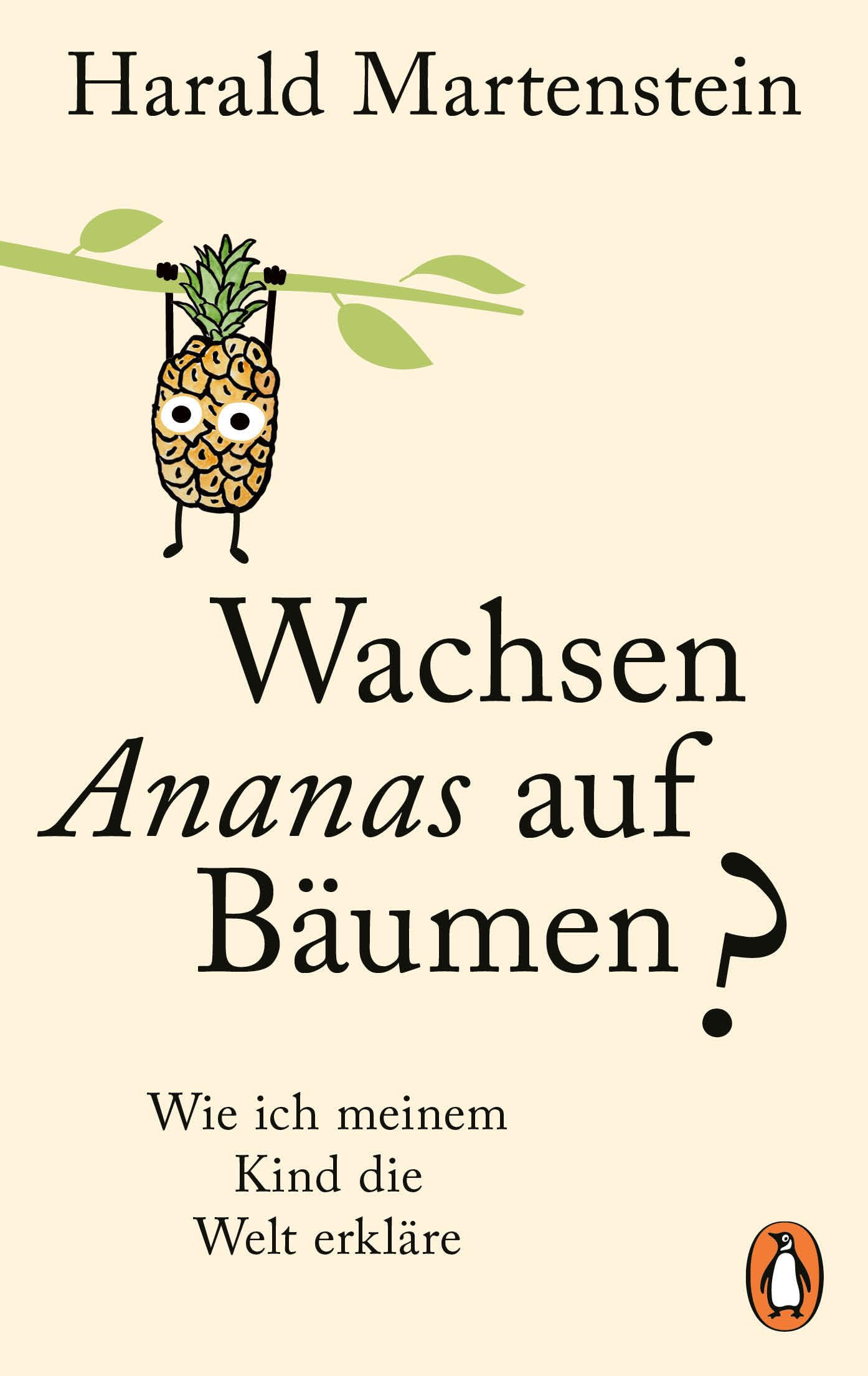 Wachsen Ananas auf Bäumen? Essays & Short Stories