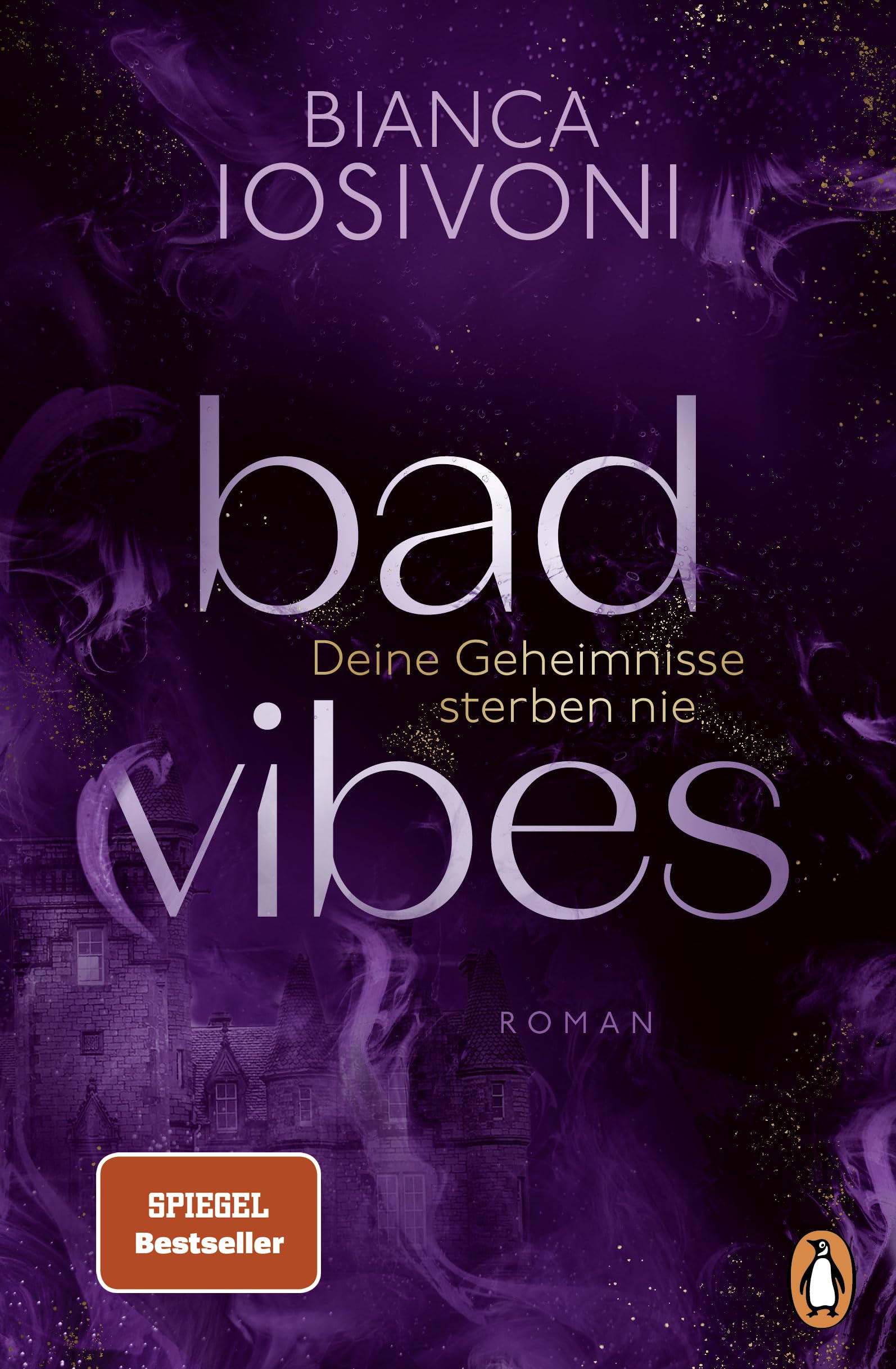 BAD VIBES. Deine Geheimnisse sterben nie Contemporary literature
