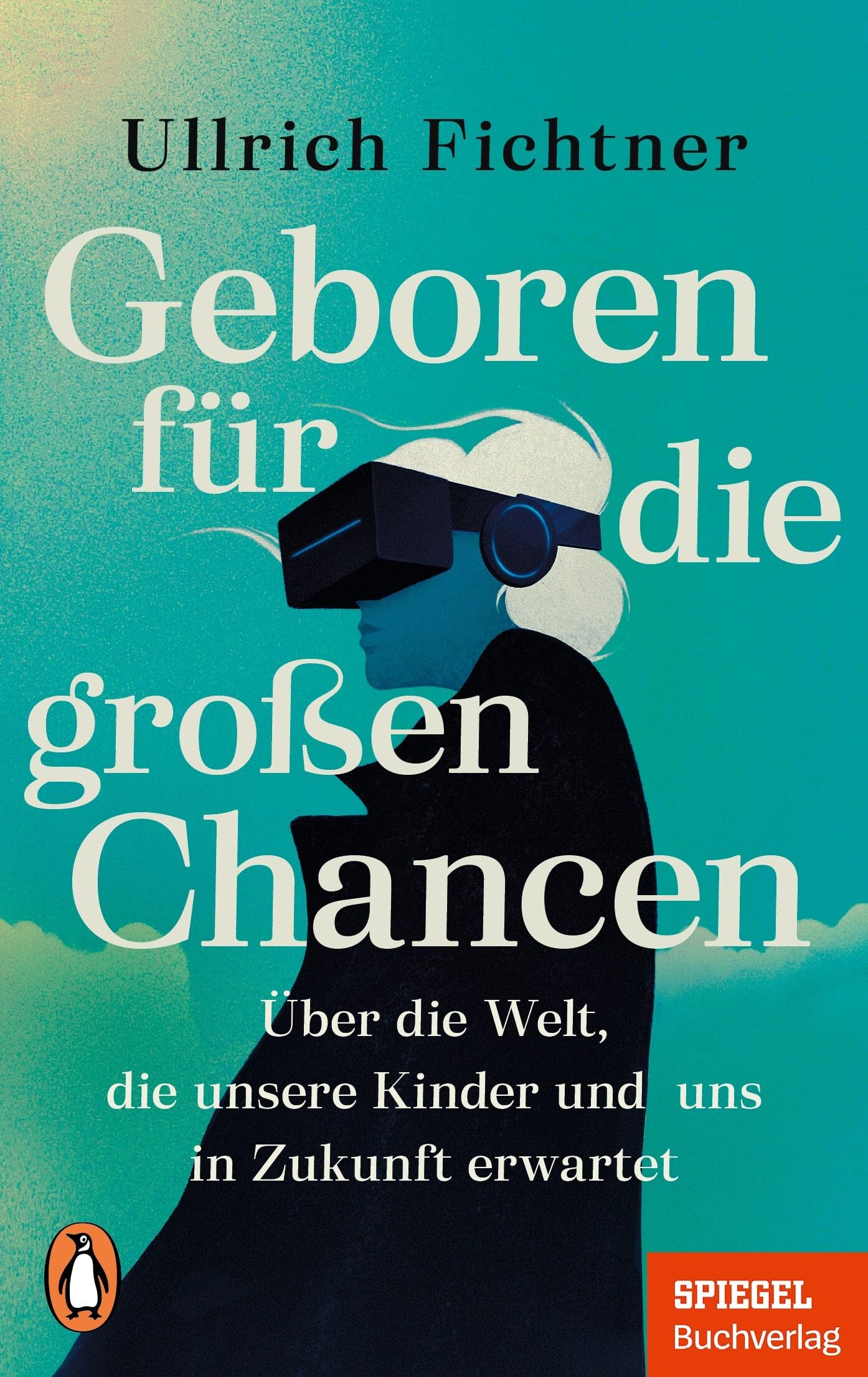 Geboren für die großen Chancen Natural Sciences