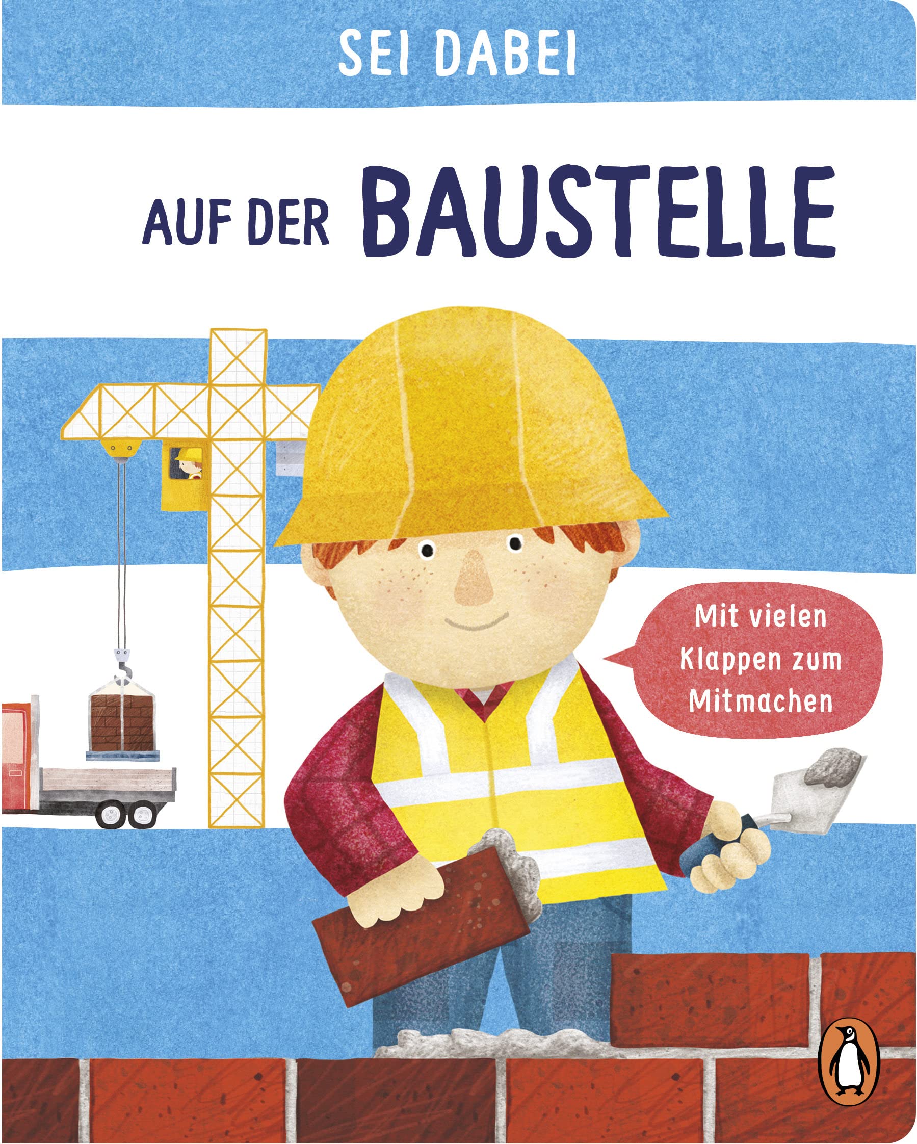 Sei dabei! - Auf der Baustelle Non-fiction