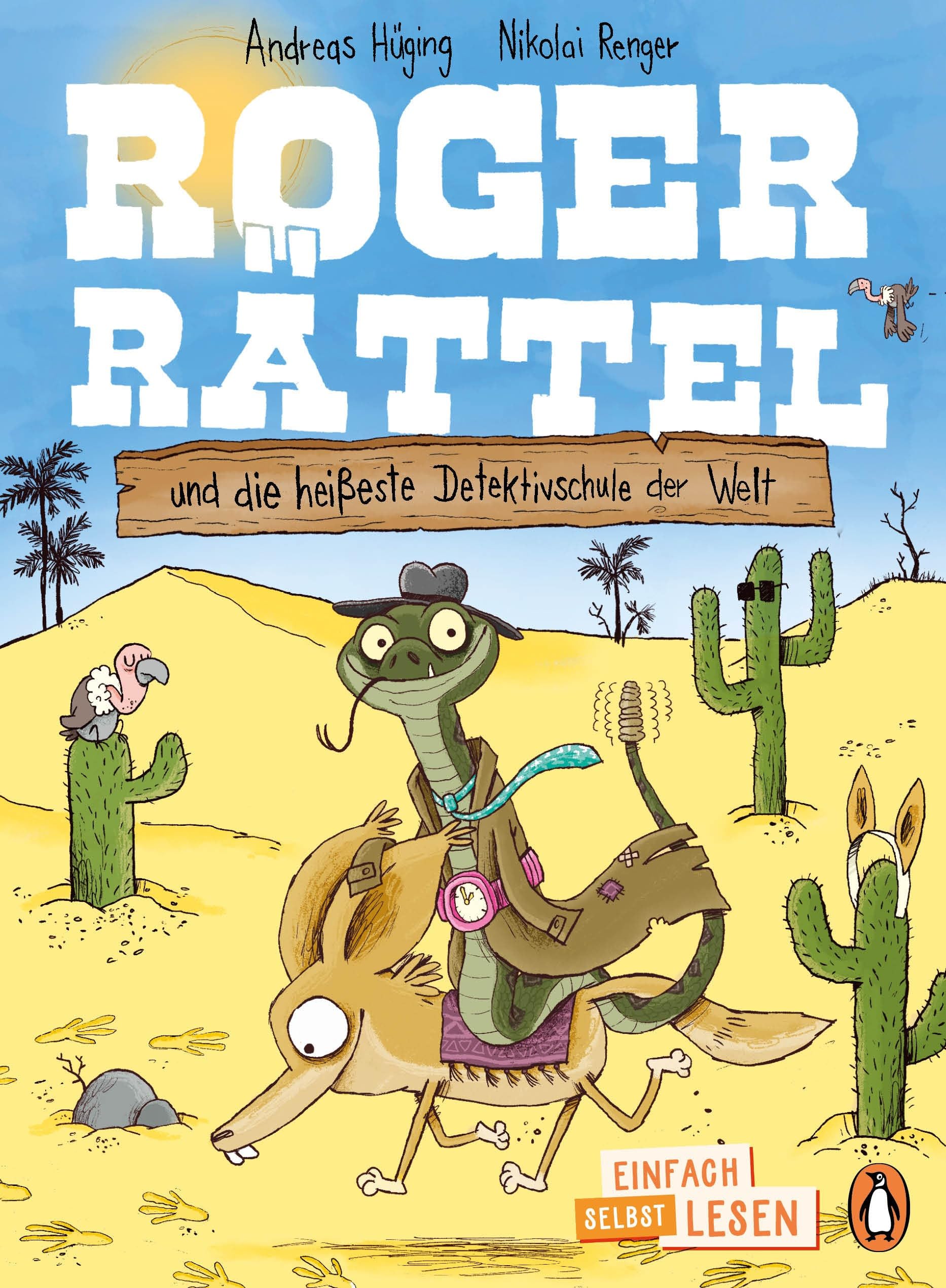 Roger Rättel und die heißeste Detektivschule der Welt Novels & Short Stories