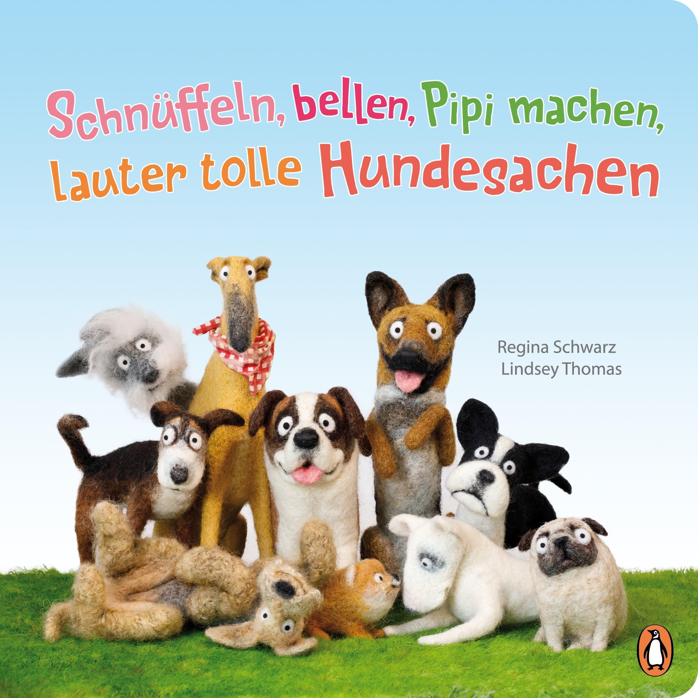 Schnüffeln, bellen, Pipi machen, lauter tolle Hundesachen Non-fiction