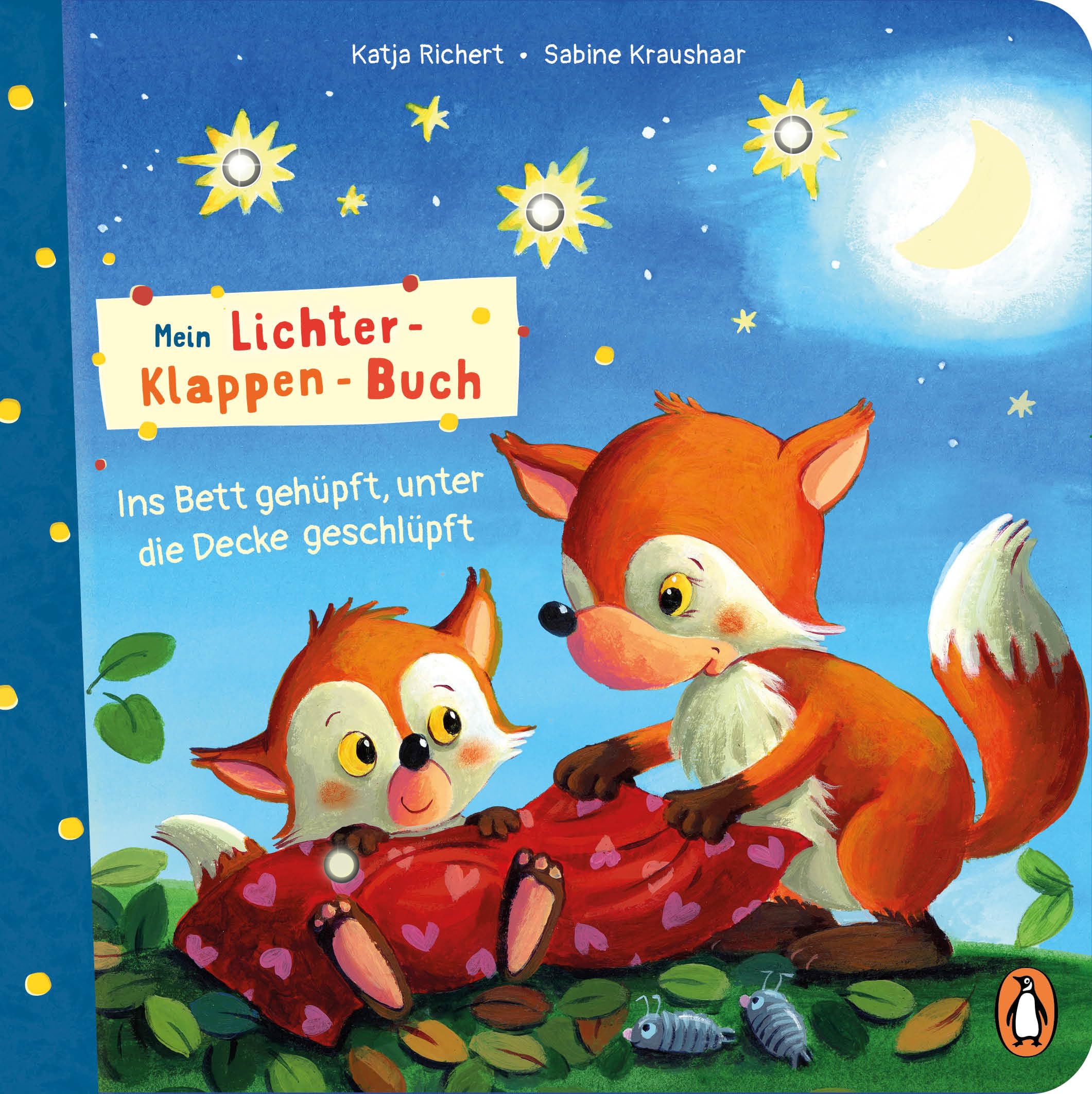 Mein Lichter-Klappen-Buch - Ins Bett gehüpft, unter die Decke geschlüpft Non-fiction
