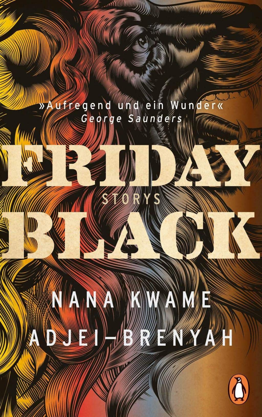 Friday Black: Storys - Der Überraschungsbestseller aus den USA - DEUTSCHSPRACHIGE AUSGABE Essays & Short Stories